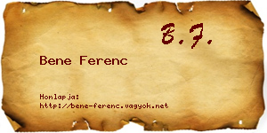 Bene Ferenc névjegykártya